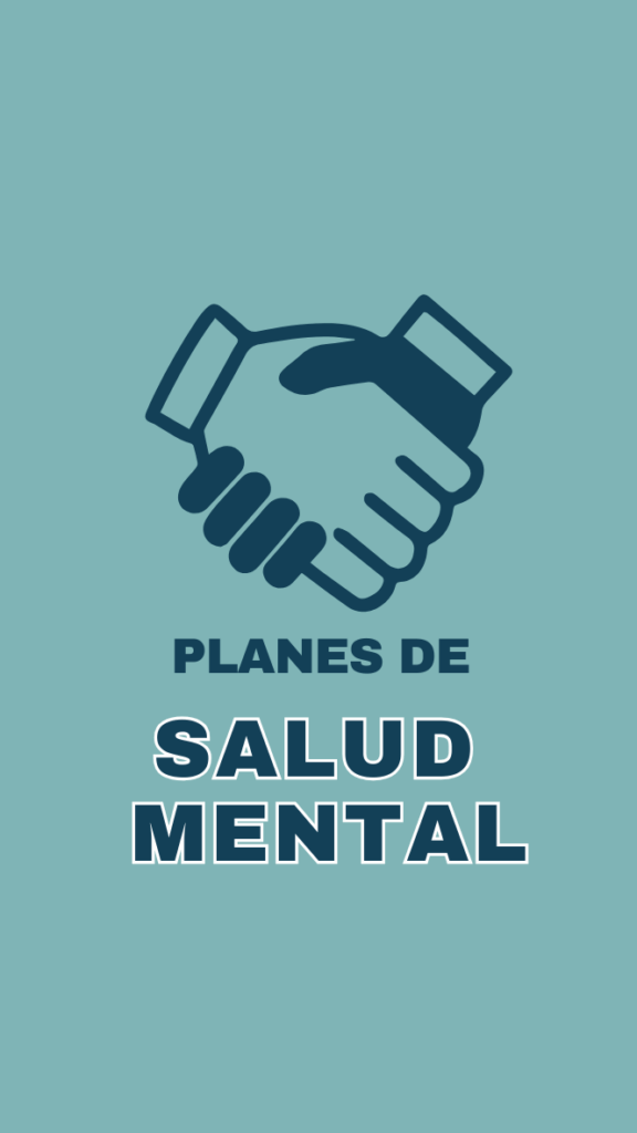 planes de salud mental, plan lowen, plan freud y plan reich